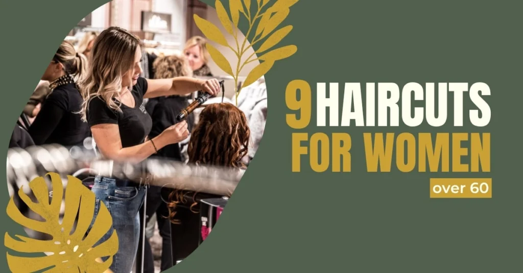 9 Hair Cuts For women over 60