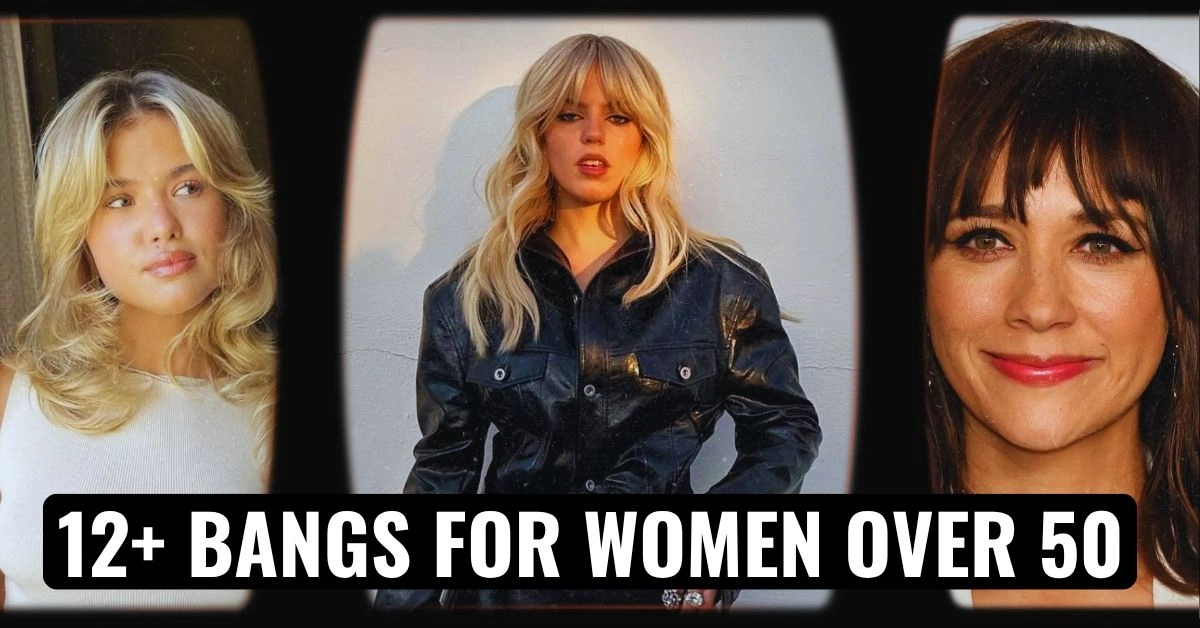 12+ Bangs for Women Over 50
